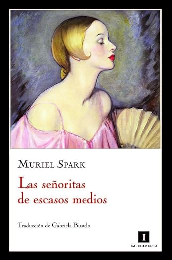 ¡Cuánto agradezco a <a href="/EdImpedimenta/">Impedimenta</a> haberme dado a conocer a muchas escritoras invisibles!

De ellas, de su larguísimo catálogo, escojo hoy estas cuatro perlas.