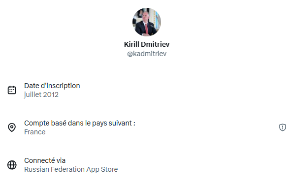 Kirill Dmitriev @kadmitriev - Date d'inscription : juillet 2012 - Compte basé dans le pays suivant : France L'un de nos partenaires a indiqué que ce compte a peut‑être utilisé un proxy (un VPN, par exemple), ce qui peut avoir un impact sur le pays ou la région affiché(e) sur son profil. - Connecté via Russian Federation App Store
