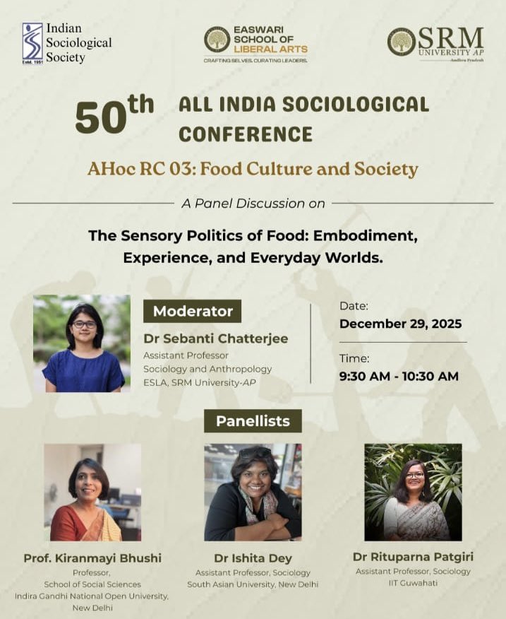 societyinsoso's tweet photo. АdНос RC 03 (Food Culture and Society) of the ISS brings to you another panel discussion on ‘The Sensory Politics of Food: Embodiment, Experience, and Everyday Worlds.’

📅 : 29th December, 2025 
⏰ : 9:30 AM 

@Rituparna37 @KiranBhushi @SRMUAP @sebanti18 @deyspecial https://t.co/TYs6CI4B4l