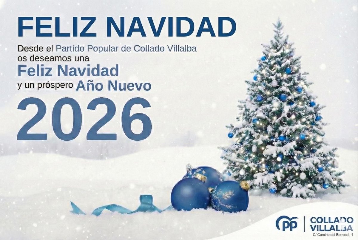 🎄🎅🏻 ¡Desde el Partido Popular de Collado Villalba os deseamos una Feliz Navidad y un próspero año nuevo 2026!