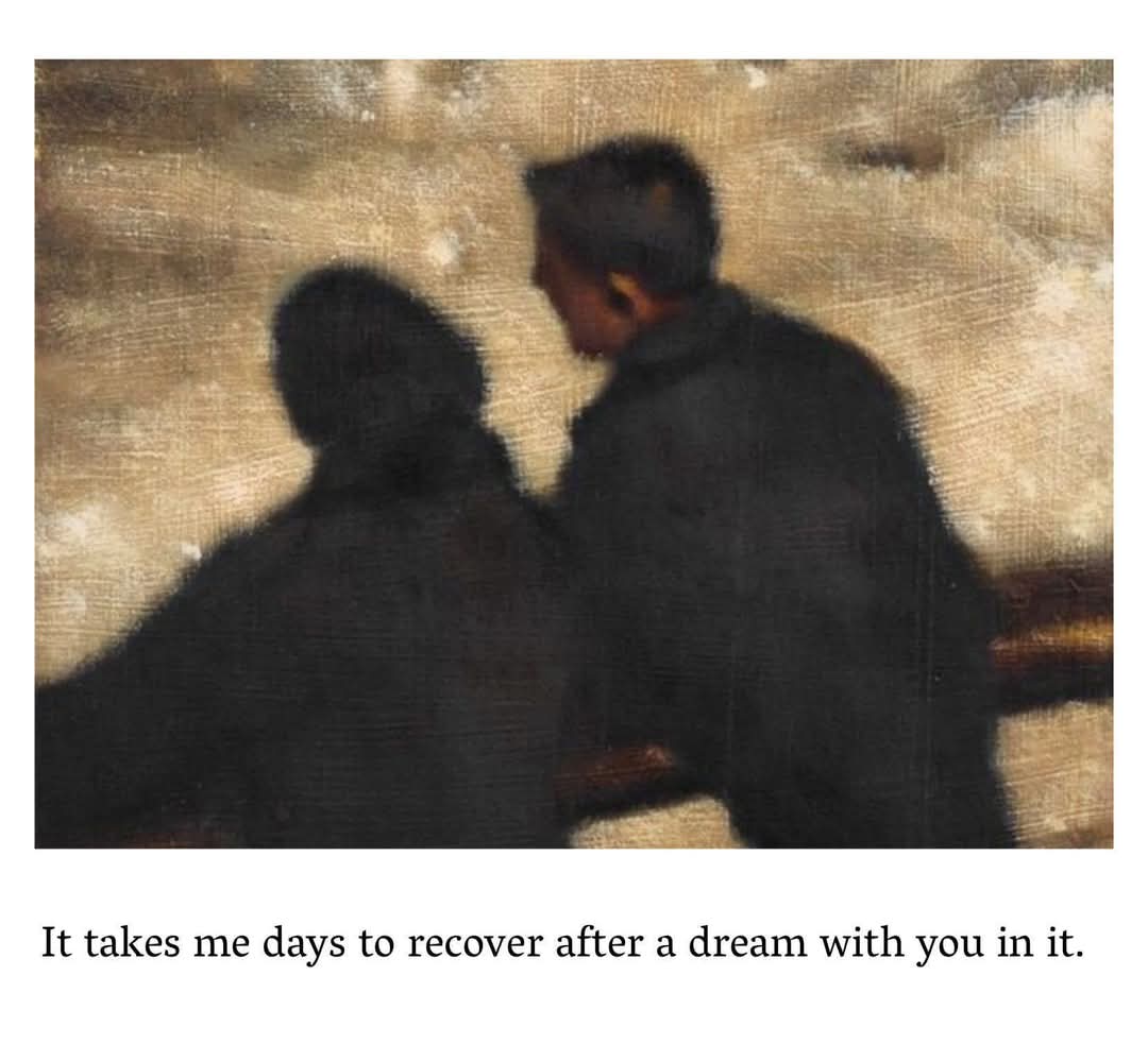 Lovandfear's tweet image. It takes me days to recover after a dream with you in it. Something about seeing you again, even just in sleep, opens a part of me I try to keep quiet. In the dream, you're still mine. Or maybe I'm still yours. Nothing is broken. Nothing is lost. We talk like we used to. We…