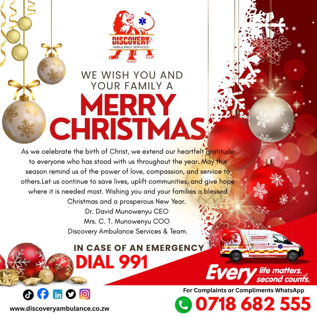 Merry Christmas! 

From our CEO Dr David Munowenyu, management and staff we wish you and your families a merry christmas. This season reminds us, the power of love, compassion, and service to others.

As you enjoy the festivities we are on standby 24/7.

📞Our Toll Free: 991