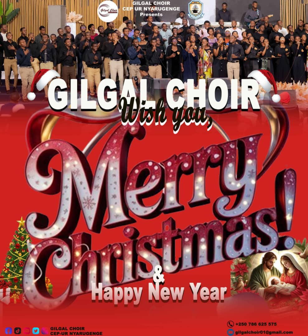GilgalChoir's tweet photo. Merry Christmas 🎄 and happy new year 2026, Gilgal turabakunda ❤️🙏 https://t.co/PRCoFl6F0E