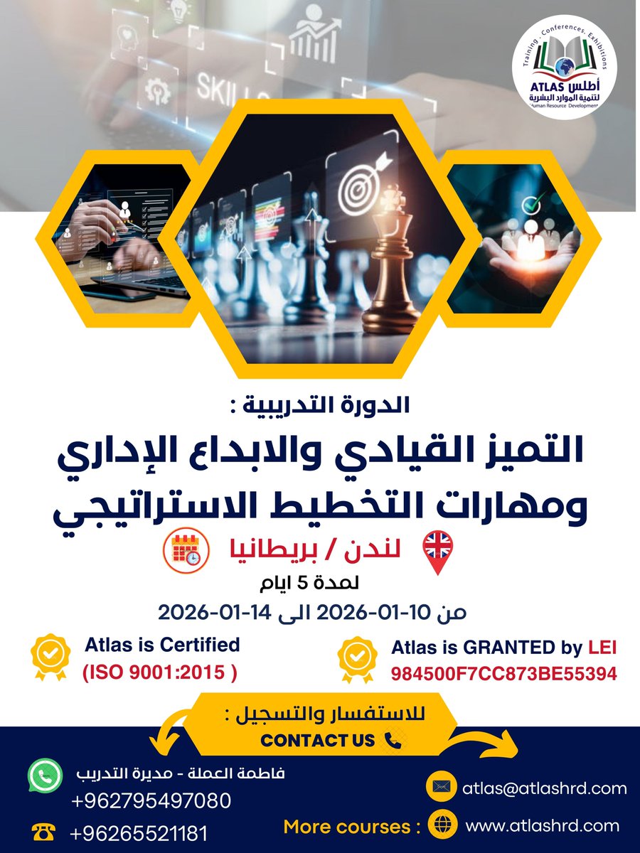 AtlasHrd's tweet photo. #دورة_تدريبية: #التميز القيادي و #الابداع الإداري ومهارات #التخطيط_الاستراتيجي
 في #لندن
5 ايام من 10-1 الى 14-1-2026
#أطلس لتنمية #الموارد_البـشرية
يدعوكم للاشتراك في الدورة اعلاه
للاستعلام:
+962795497080
atlas@atlashrd.com
https://t.co/i3cT9GMiAP
#training #Strategic_planning https://t.co/FP0l6ATP3L