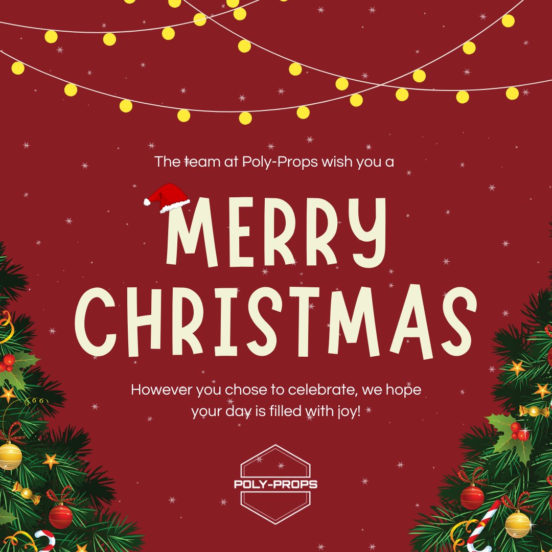 🌲Merry Christmas from the Poly-Props Team! 🌲