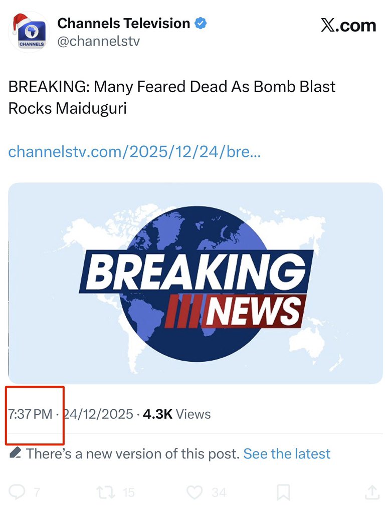 BashirAhmaad's tweet photo. There are already thousands of reactions trailing this post by @channelstv, which deliberately twisted the facts to obviously oil the current dangerous narrative. My main concern here is the fact that what Channels did was clearly deliberate and calculated deception, knowing fully well that there would be no consequences whatsoever.

Initially, they posted the news without mentioning Christmas. After a few minutes, when they realized the post was not generating the reactions they anticipated, they went back to edit it to include “On Christmas Eve.” 

This is just irresponsible and speaks to a troubling lack of editorial restraint and professionalism in journalism in this country.