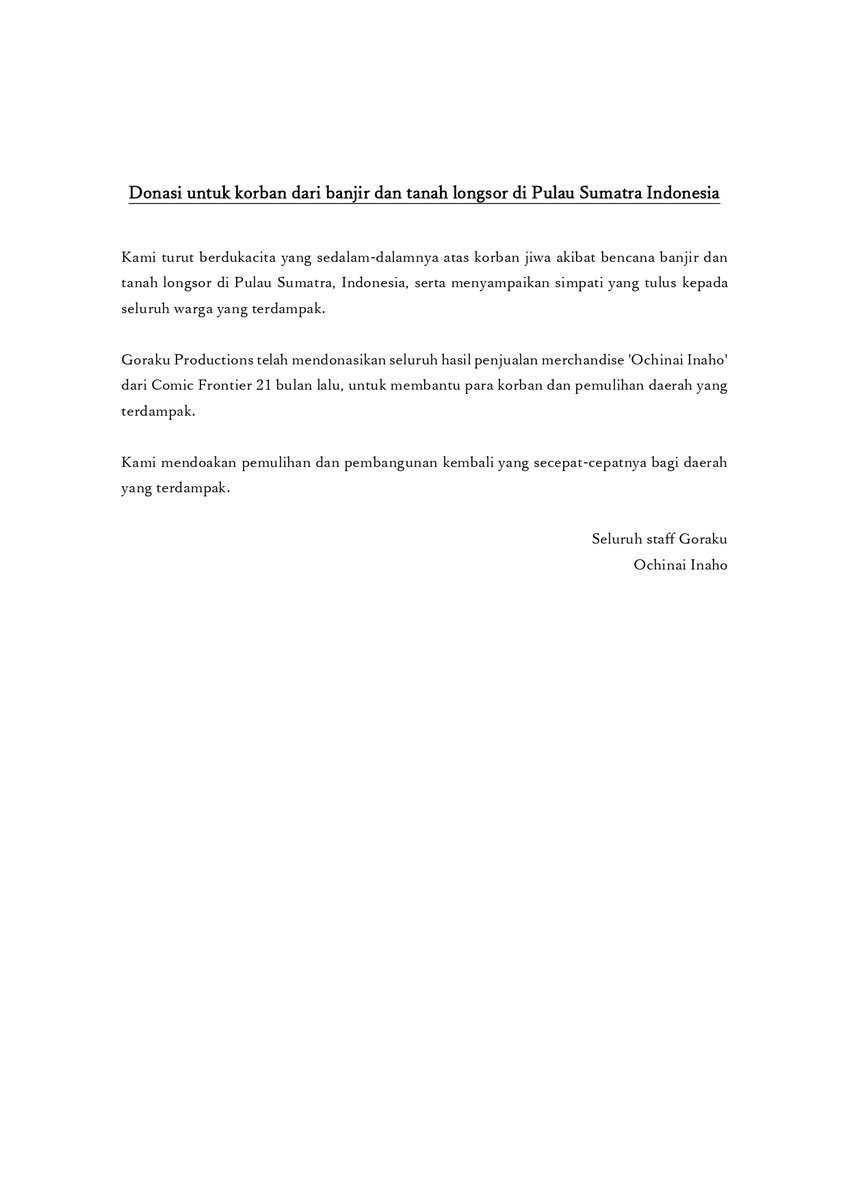 gorakupro's tweet image. Pengumuman

Goraku Productions telah menyalurkan donasi bagi korban musibah banjir dan tanah longsor di Pulau Sumatra, Indonesia.

Kami mendoakan pemulihan dan pembangunan kembali yang secepat-cepatnya bagi daerah yang terdampak.