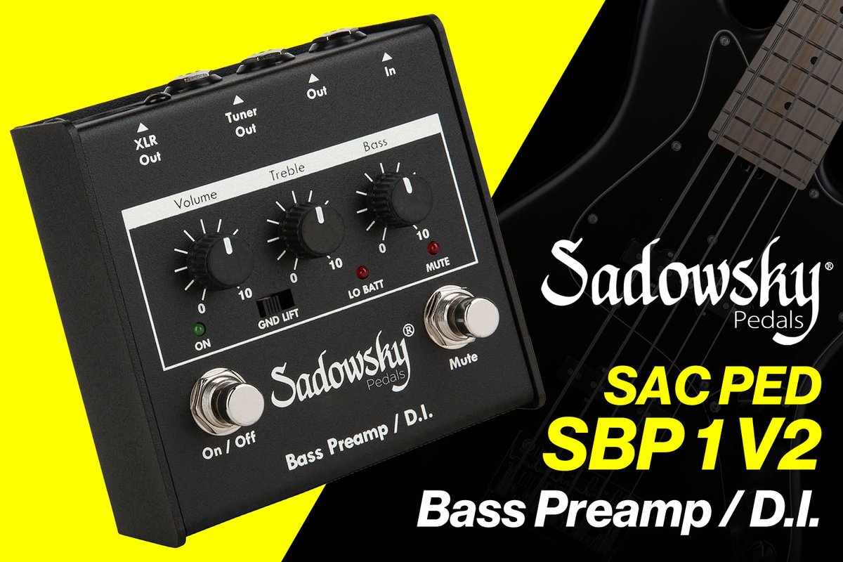 Sadowsky Bass Preamp サドウスキー　エフェクター　プリアンプ Sadowsky SAC PED SBP 2 V2 コンパクトエフェクター ベースプリアンプ