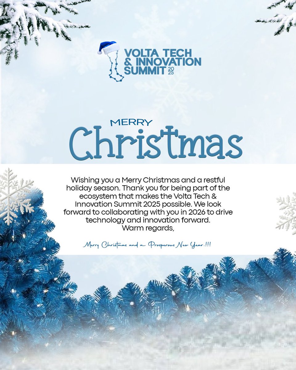 Wishing our entire tech community a Merry Christmas &amp; a restful holiday! 🎄

​Thank you for making the Volta Tech &amp; Innovation Summit 2025 a success. 

We can’t wait to collaborate &amp; innovate with you all in 2026.

​Merry Christmas &amp; a Happy New Year! 🌟
​#VTIS25 #MerryChristmas