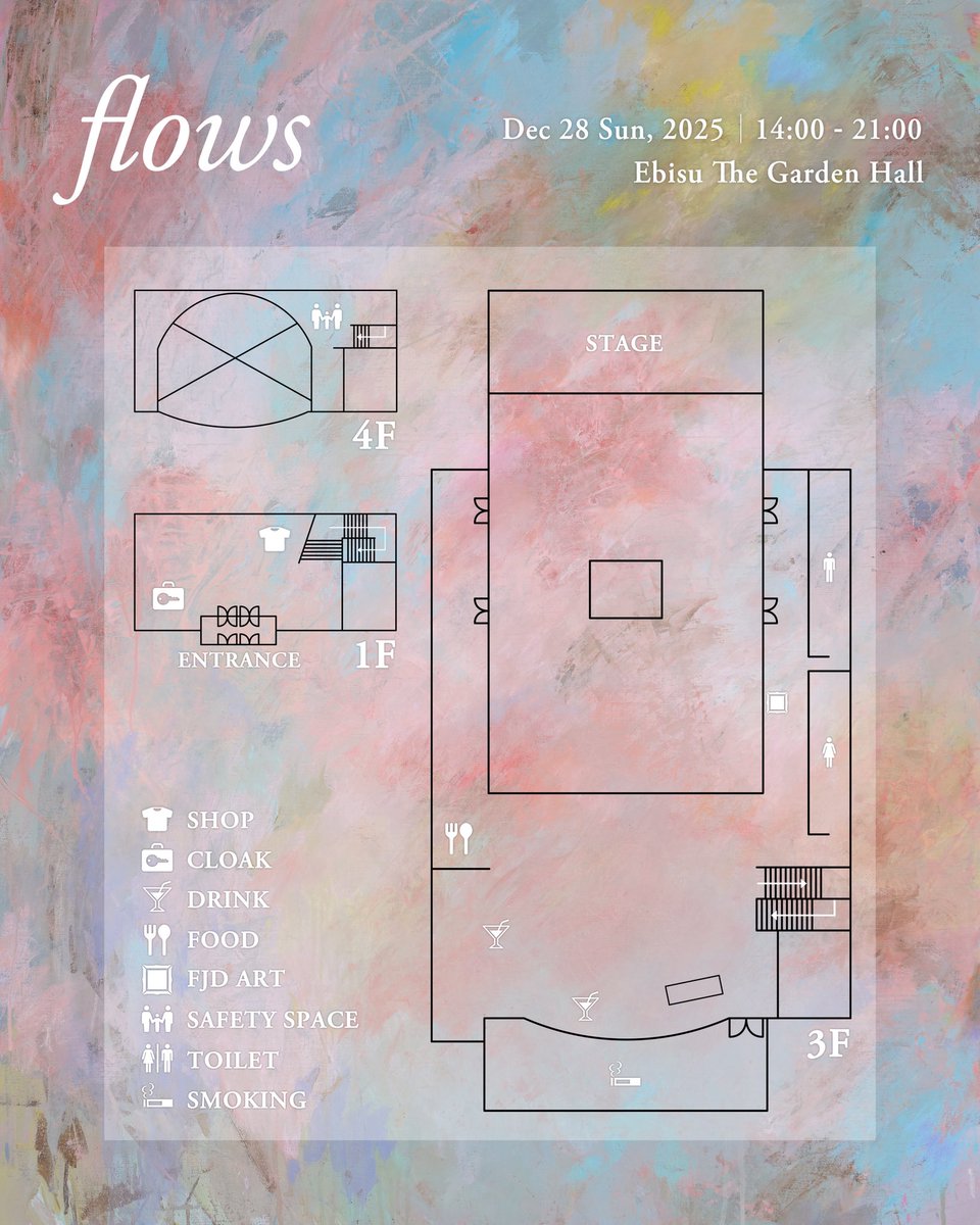 flows_jp's tweet photo. flows
Dec 28 Sun, 2025 
Ebisu The Garden Hall

AREA MAP

flowsのキーヴィジュアルにもなっているFJDの作品展示や、親子で休憩できる簡易的なセーフティースペースなどもご用意しました

https://t.co/E56mTddA8C https://t.co/WaQmQXA6n9