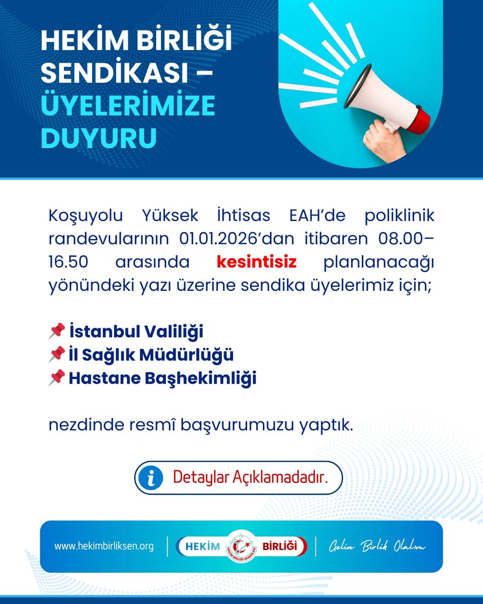 Üyelerimize Duyuru

Koşuyolu Yüksek İhtisas EAH’de poliklinik randevularının 01.01.2026’dan itibaren 08.00–16.50 arasında kesintisiz planlanacağı yönündeki yazı üzerine sendika üyelerimiz için;

📌 İstanbul Valiliği
📌 İl Sağlık Müdürlüğü
📌 Hastane Başhekimliği

nezdinde resmî
