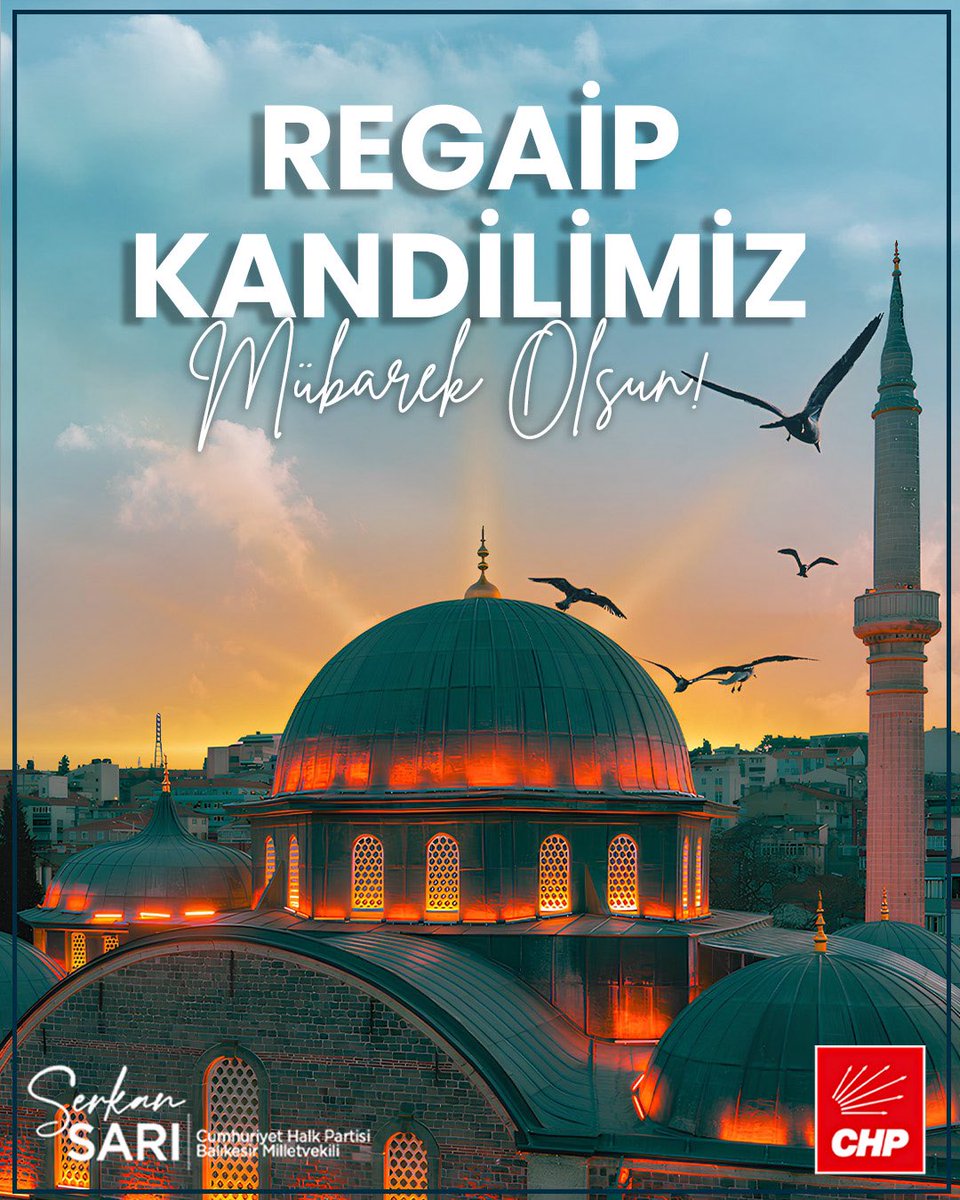 📌 Regaip Kandilimiz ve Üç Aylarımız mübarek olsun.

Regaip Kandili’nin; Balıkesir’imize, ülkemize ve tüm yurttaşlarımıza sağlık, huzur ve bereket getirmesini diliyorum.

#RegaipKandili
