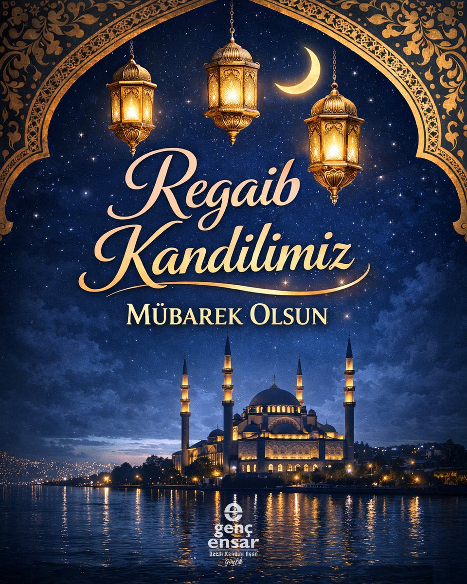 Regaib Kandilimiz Mübarek Olsun. #RegaibKandili