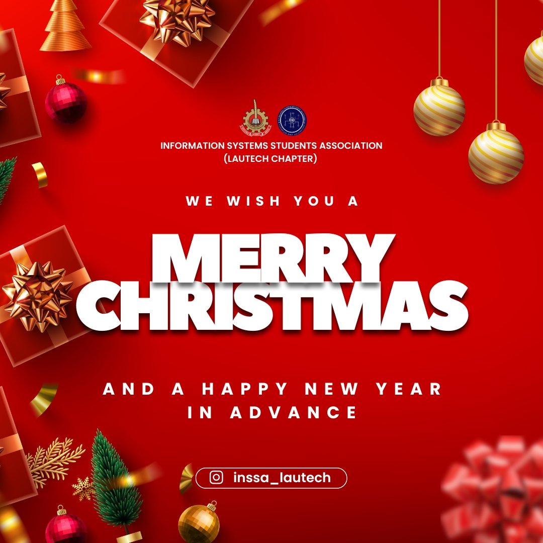INSSA_LAUTECH's tweet photo. 🎄MERRY CHRISTMAS, INSSAITES!🎄  
From the entire leadership of the *Information Systems Students’ Association (INSSA), LAUTECH, we wish you and your family a joyful and peaceful Christmas! https://t.co/xVhA5vUwZy