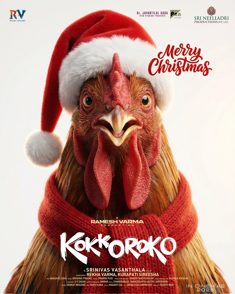PenMovies's tweet photo. Merry Christmas & Magical Moments 🎄

Team #Kokkoroko wishes you all a Happy Christmas 🐓❤️

Gear up for the craziest fun blast in cinemas in 2026 with #KokkorokoMovie 💥

A @DirRameshVarma Production

Directed by @vasanthala777
Produced by #RekhaVarma
#KurapatiSireesha

@thondankani @suneeltollywood @IamChaitanyarao #Gopika @RVfilmhouse @Neelladriprod #PenMovies @jayantilalgada