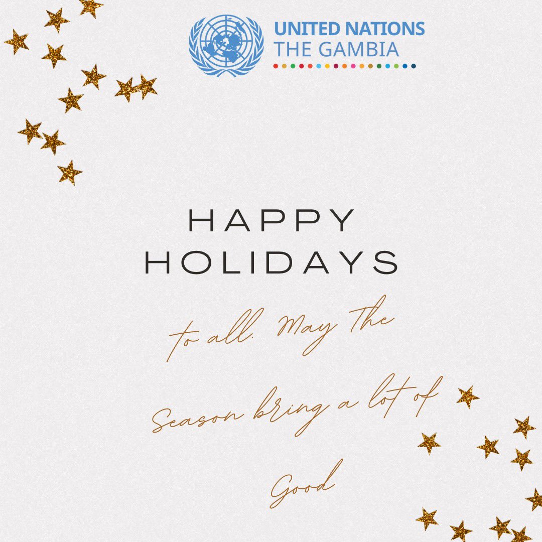 Season’s greetings from all of us at the United Nations in 🇬🇲 #TheGambia.

May this festive season bring peace, good health, and hope to every home.

We look forward to continuing our partnership for a more inclusive and sustainable future in the year ahead. ✨
