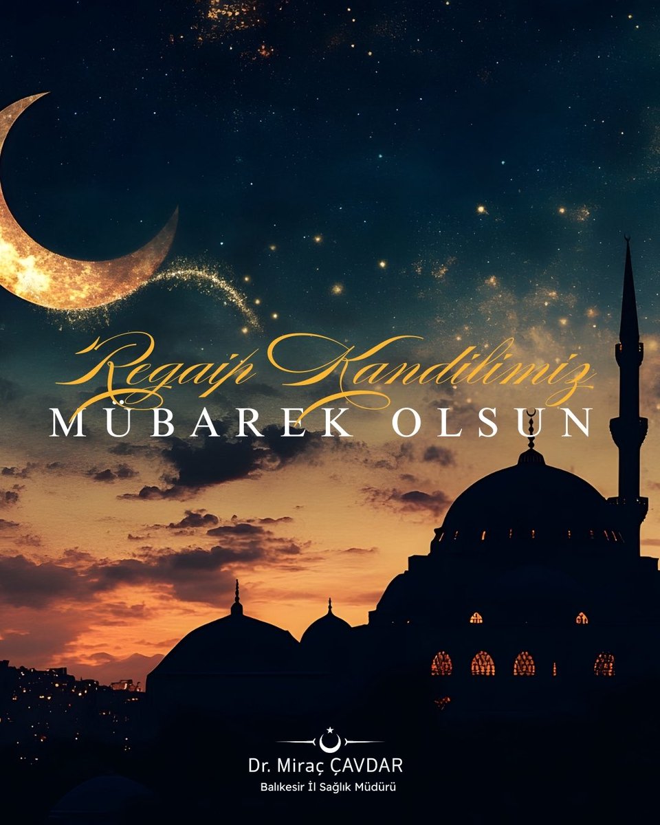 #RegaipKandili’miz mübârek, dualarımız kabul olsun! 🌙
