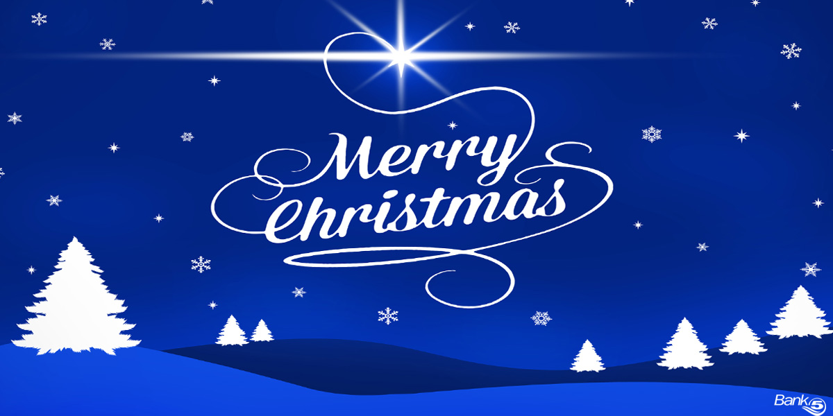 We extend our warmest wishes for a Merry Christmas from all of us at BankFive. As a reminder, BankFive's offices and Customer Contact Center will be closed today. We hope you enjoy your day with your loved ones.