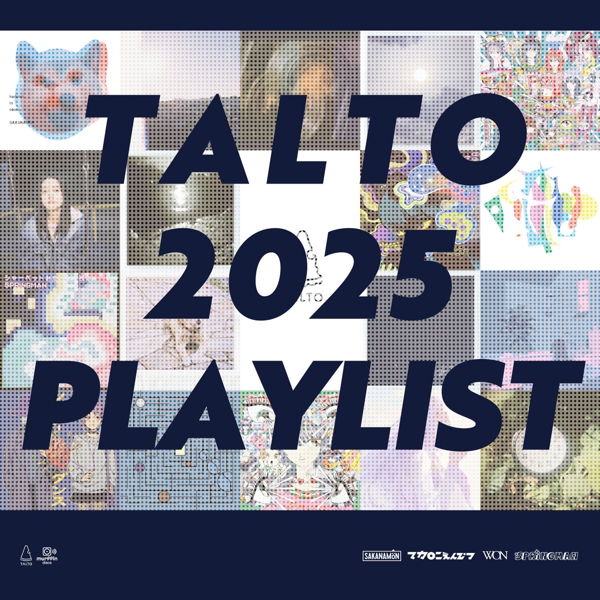 murffindiscs's tweet photo. 【#TALTO】

TALTO2025プレイリストを公開🎅
▷https://t.co/vlFPV8rePr

TALTO所属のアーティストたちが
今年リリースした楽曲まとめをお届け！

2025年もたくさんお聴きいただきありがとうございました🎄🫧

#SAKANAMON
#マカロニえんぴつ
#WON
#SPRINGMAN https://t.co/aGsRQLtCsi