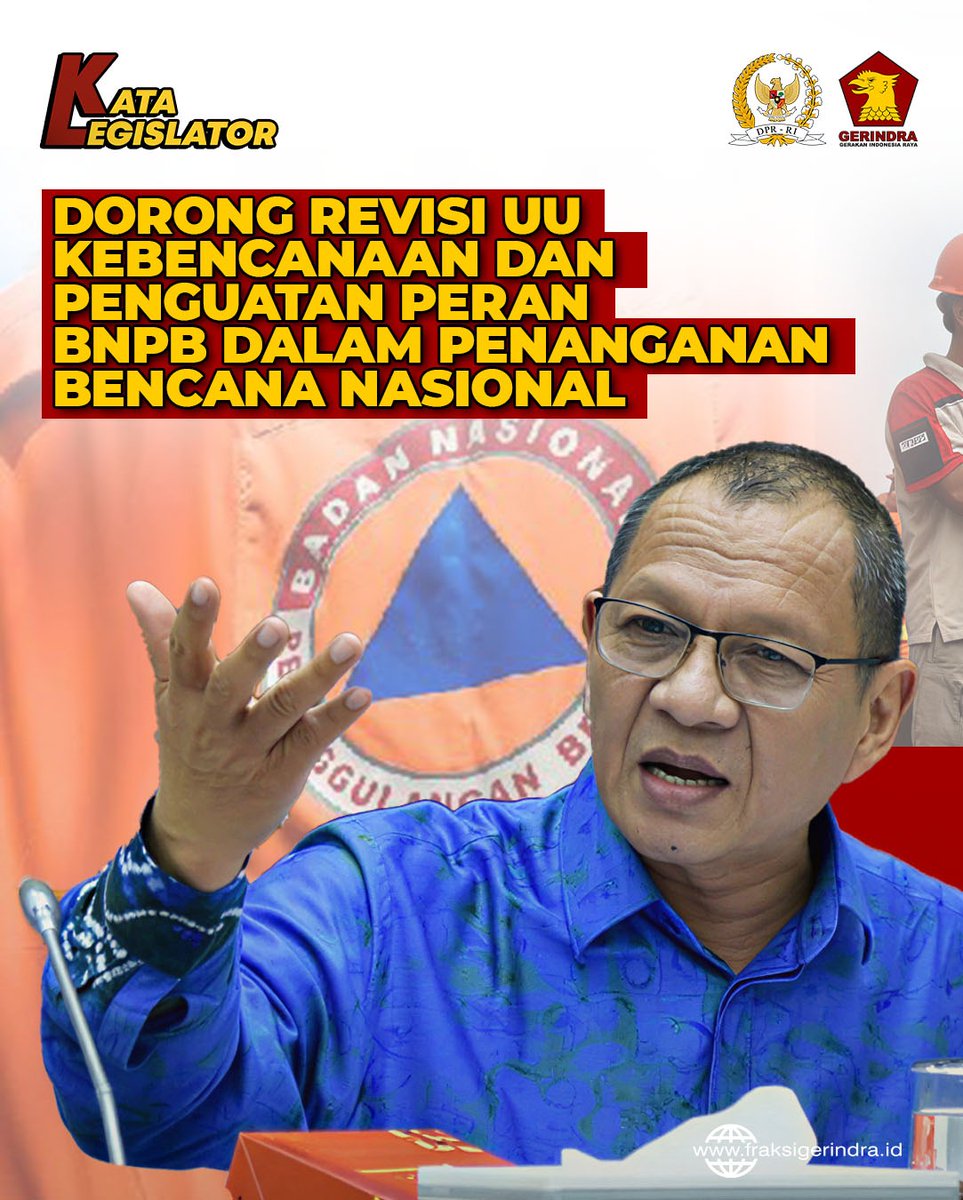 Fraksi_Gerindra's tweet photo. Husni Dorong Revisi UU Kebencanaan dan Penguatan Peran BNPB dalam Penanganan Bencana Nasional
📲 Baca selengkapnya di:
👉🏻https://t.co/fMBE7OV3RK
#KataLegislator
#Husni
#KomisiVIIIDPRRI
#Gerindra
#RevisiUUKebencanaan https://t.co/OSm52llVF7