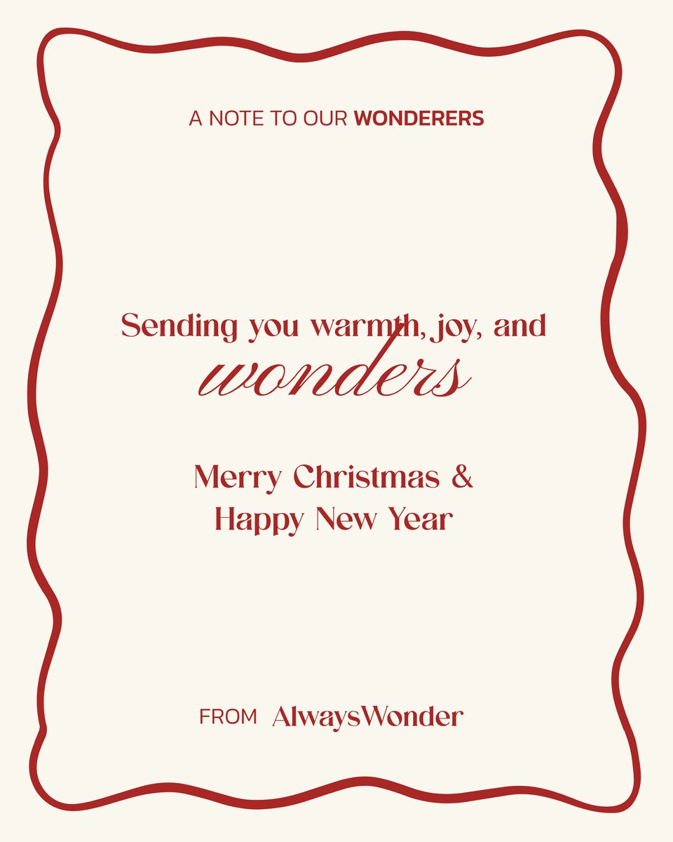 AlwayswonderCo's tweet image. A message for our Wonderers: warmth, joy, and always stay in wonder. 🎁💫

#AlwaysWonder