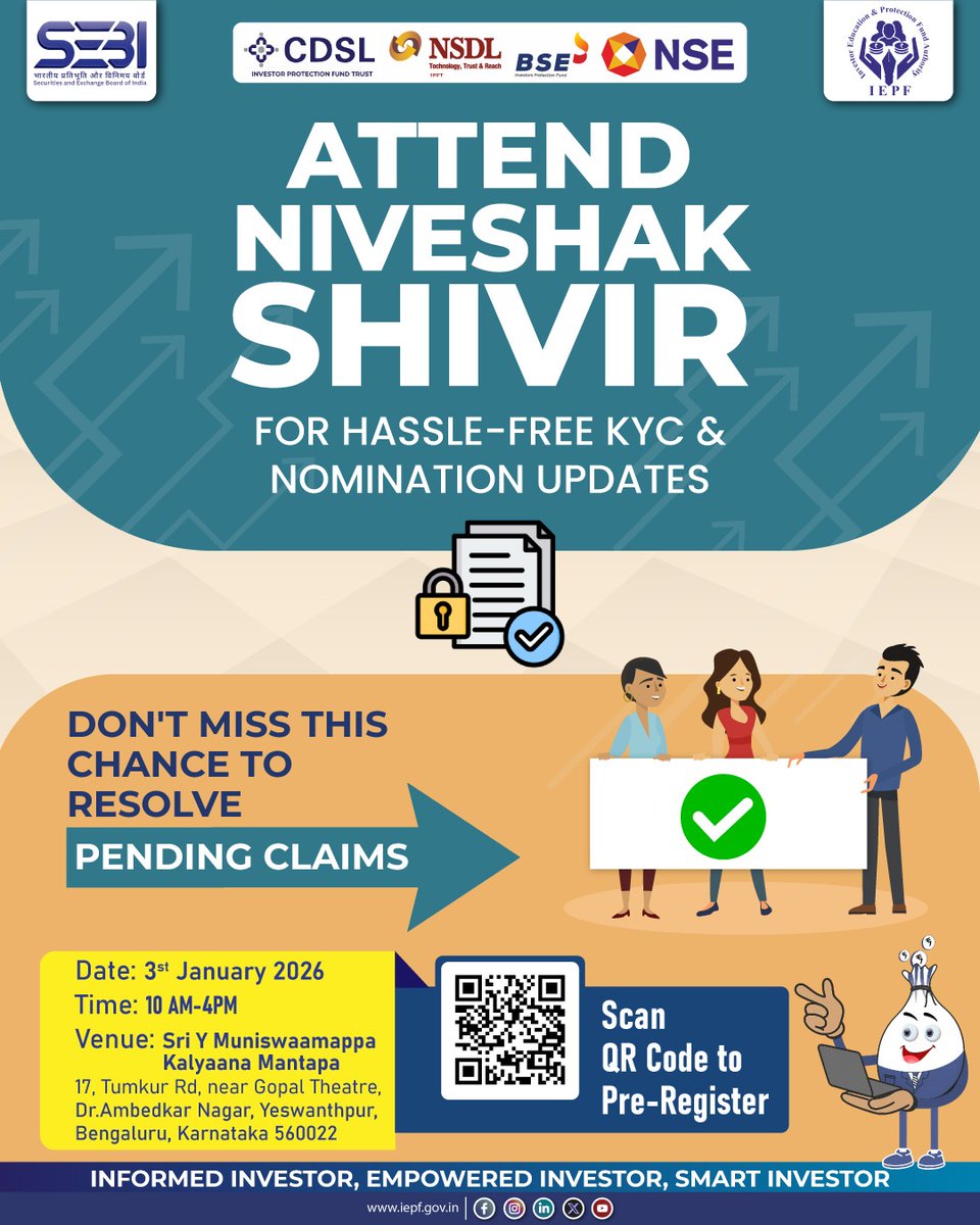 Attend Niveshak Shivir to get your KYC &amp; nomination updates and pending claims resolved — all under one roof.

📅 3 January 2025 | ⏰ 10:00 AM – 4:00 PM
📍 Sri Y Muniswamappa Kalyaana Mantapa, Yeswanthpur, Bengaluru

📲 Pre-register by scanning the QR code.