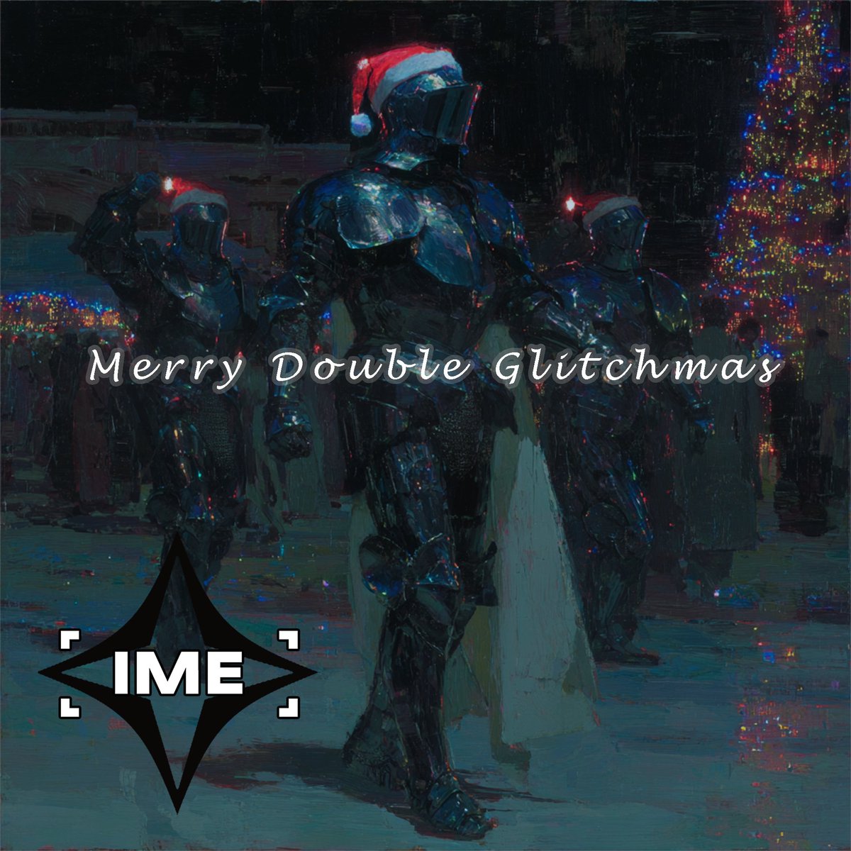 Have a merry double glitchmas everyone!

2025 was big - we stealth launched &amp; grew $IME into a small but strong community of believers.

IME.MONEY