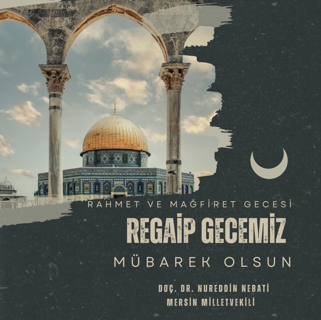 Mübarek üç aylarımızın müjdecisi Regaip Gecemizin ülkemize, milletimize ve insanlığa; sağlık ve huzur getirmesini Cenab-ı Allah'tan niyaz ederim.

Rabbim tüm İslam aleminin dualarını kabul, Regaip Gecesini mübarek eylesin.