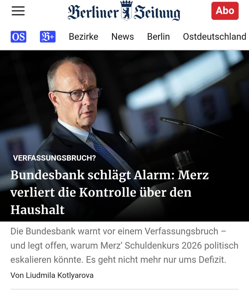 Bundesbank schlägt Alarm: Merz verliert die Kontrolle über den Haushalt

Die Bundesbank warnt vor einem Verfassungsbruch – und legt offen, warum Merz’ Schuldenkurs 2026 politisch eskalieren könnte. Es geht nicht mehr nur ums Defizit.
berliner-zeitung.de/wirtschaft-ver…