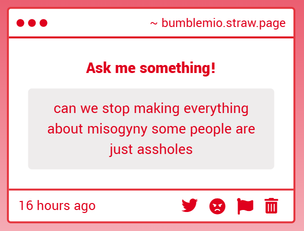 bumblemio's tweet image. unfortunately everything is about misogyny it came free with the fucking patriarchy