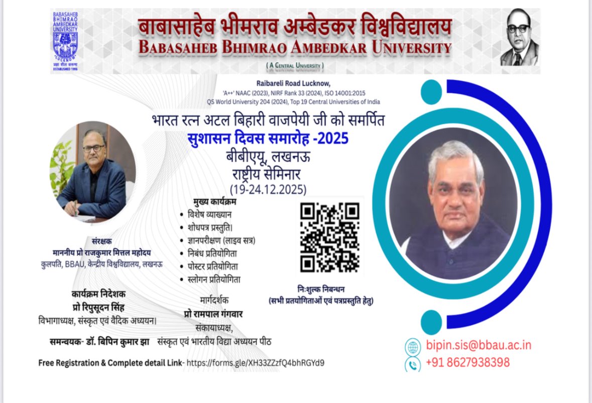 NavitaSrikant's tweet photo. #Tribute to #BharatRatna Shri #AtalBihariVajpayee ji
Privileged and honoured to be the Guest Speaker at a week long National Seminar “Good Governance”, under the aegis of
Babasaheb Bhimrao Ambedkar University, Lucknow,
Speaker in #LectureSeries on the occasion of 101st Jayanti of Bharat
Ratna Atal Bihari Vajpayee Ji.
The theme: “The Concept of Good Governance in Ancient Indian Texts”
(With special reference to the Ramayana, Mahabharata, Arthashastra, and Yoga Vashishtha,
and their contemporary relevance).
#AtalBihariVajpayeeJayanti