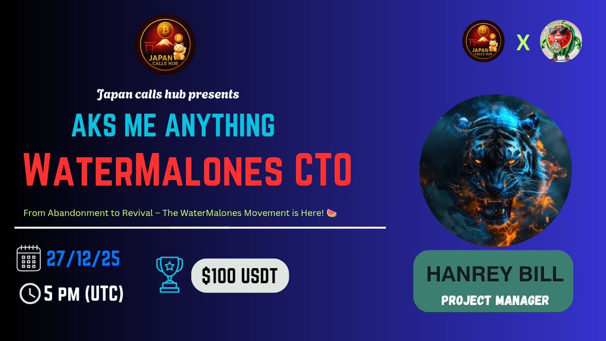 JapanCalls_Hub's tweet photo. 📢 We're thrilled to announce our next #TextAMA with @WaterMalonesCTO on 27 December 2025, (5PM UTC)
🔥 Chat AMA
💲Reward Pool: $100 USDT
📍Venue: https://t.co/WFpE3MlXqT
〽️Rules:
✅ Follow @JapanCalls_Hub & @WaterMalonesCTO
✅Like & Retweet
✅Ask your question
#Text #AMA #BSC https://t.co/hQJdWWFrYc