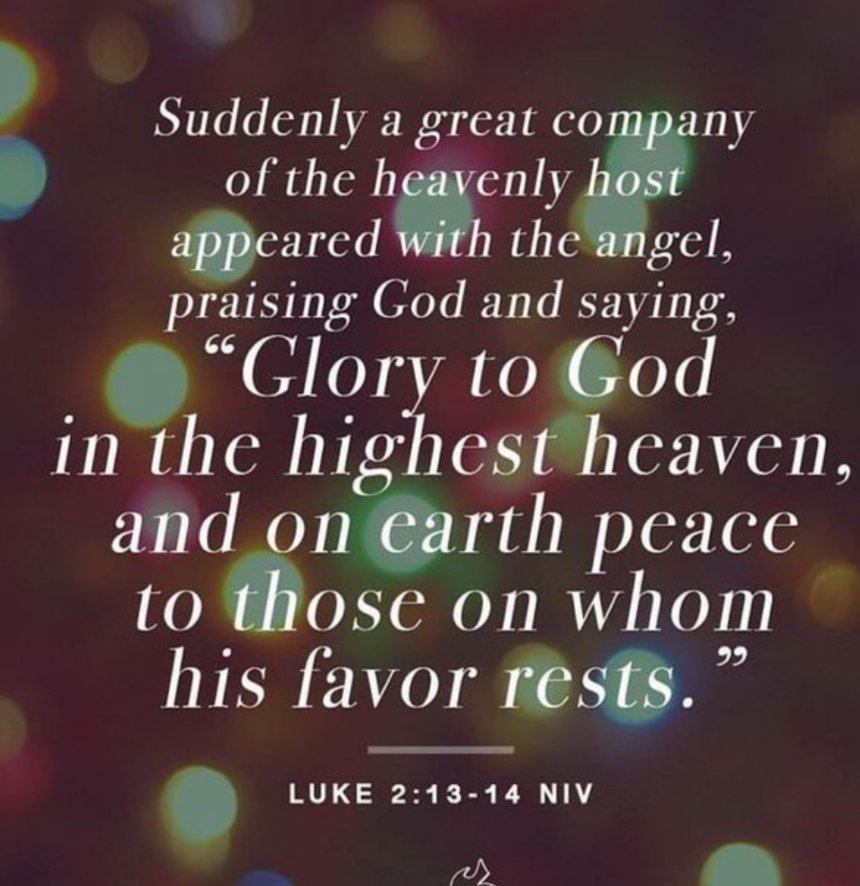#WelcomeToMenengai8

Lucas 2
13 De repente apareció una multitud de ángeles del cielo, que alababan a Dios y decían:

14 «Gloria a Dios en las alturas,
    y en la tierra paz a los que gozan de su buena voluntad».