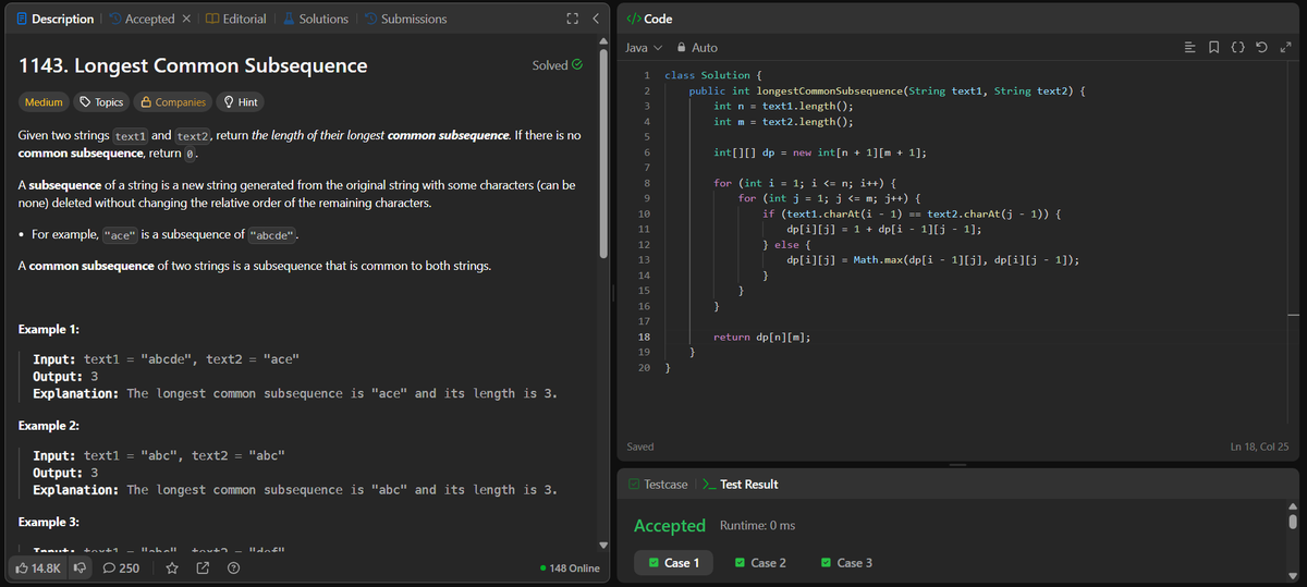 rituu_09's tweet image. Day 359 of 2025:                              
👩‍💻 Code to Crack Companies!                             
▫️Longest Common Subsequence
#placementprep #2025Goals #leetcode #letsconnect