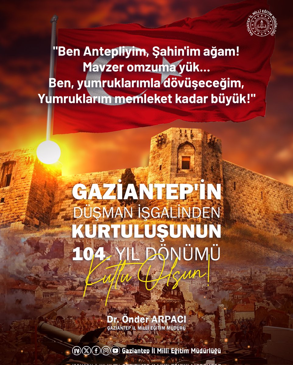 Sen ki toprağın kara bağrında sıradağlar gibi duran Şahinlerin, Kâmillerin, Molla Mehmetlerin cephesisin; Kurtuluş Günün kutlu, istiklalin daim olsun Gaziantep'im!🇹🇷

<a href="/tcmeb/">Millî Eğitim Bakanlığı</a> <a href="/Yusuf__Tekin/">Yusuf Tekin</a> <a href="/gantepvaliligi/">Gaziantep Valiliği</a> <a href="/kemalcebervali/">Kemal Çeber</a> <a href="/Dr_Onderarpaci/">Dr. Önder ARPACI</a>