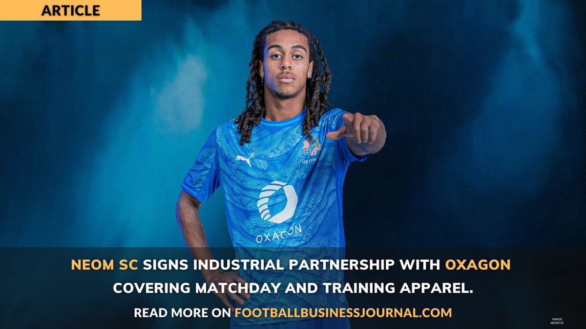 🇸🇦 ⚽ NEOM SC Signs Industrial Partnership with Oxagon Covering Matchday and Training Apparel.

⬇️ 𝗥𝗘𝗔𝗗 𝗠𝗢𝗥𝗘 𝗛𝗘𝗥𝗘 ⬇️

footballbusinessjournal.com/post/neom-sc-s…