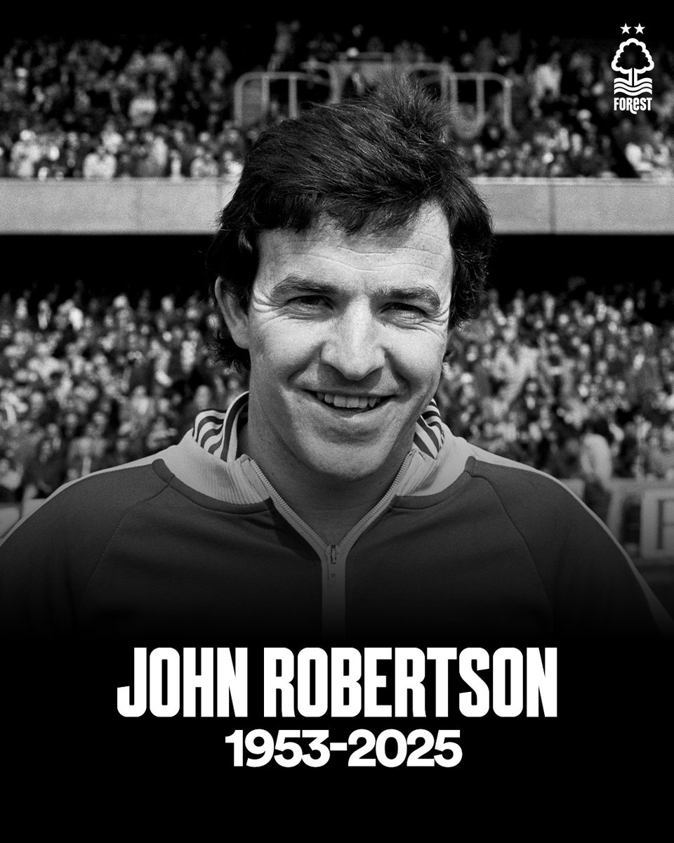 NFFC's tweet image. We are heartbroken to announce the passing of Nottingham Forest legend and dear friend, John Robertson.

A true great of our Club and a double European Cup winner, John’s unrivalled talent, humility and unwavering devotion to Nottingham Forest will never ever be forgotten.

Our…