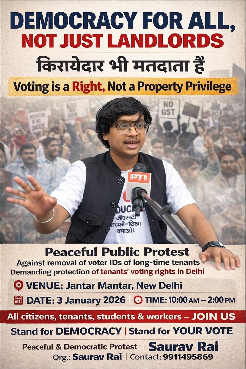 Democracy must belong to everyone — not just landlords.
I am organizing a peaceful public protest to protect the voting rights of long-time tenants in Delhi.
📍 Jantar Mantar, New Delhi
🗓 3 January 2026
⏰ 10:00 AM – 2:00 PM
Join us. Stand for your vote. 🇮🇳✊
#SaveVotingRights