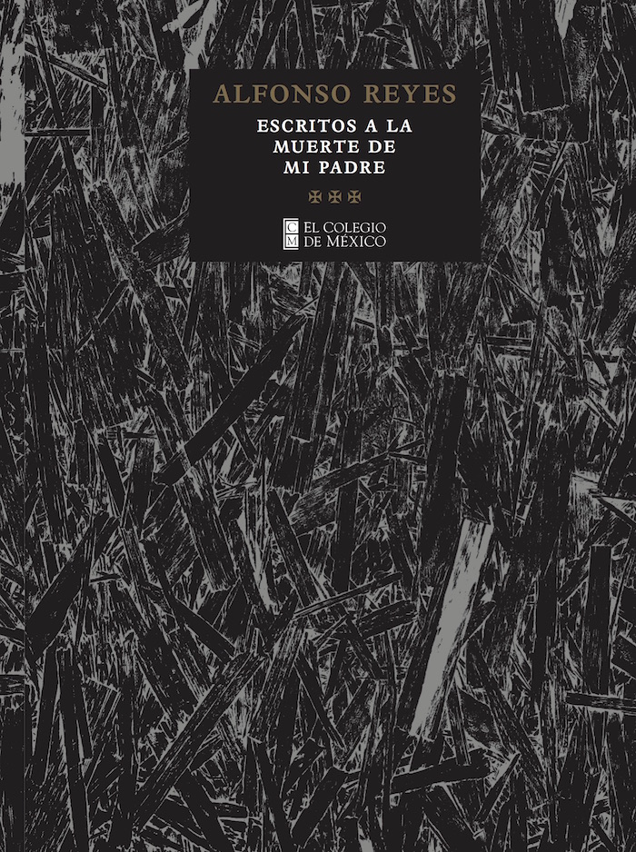 elcolmex's tweet image. Descarga gratuita 📚⬇️ 
Escritos a la muerte de mi padre es una obra de Alfonso Reyes donde dedica numerosas páginas al general Bernardo Reyes, muy influyente porfirista. Descárgala ahora en hdl.handle.net/20.500.11986/C… y lee sus escritos, siempre laudatorios o dolidos, en esta…