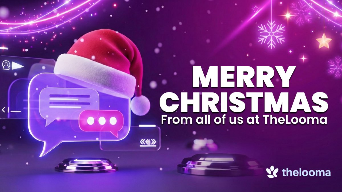 Today is for rest, family, and festivities.

Your customers still reach out when they need answers.

TheLooma handles the questions seamlessly in the background.

Merry Christmas from all of us at TheLooma 🎄