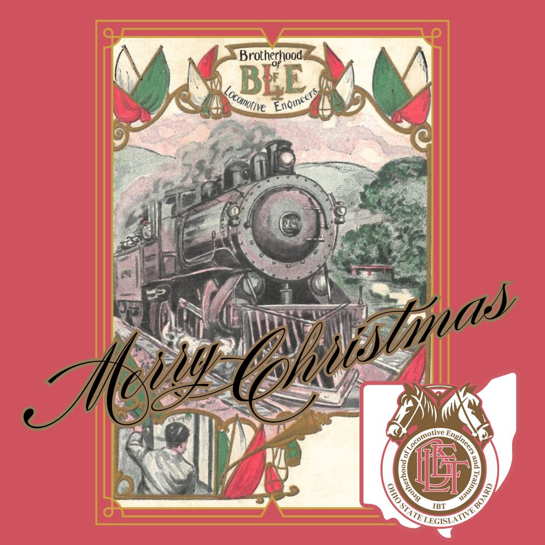 Merry Christmas to our BLET Ohio friends and family!