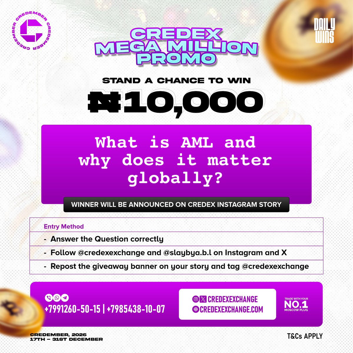 ✨ CREDEMBER GIVEAWAY ALERT! ✨ #dailywins - Day3

We want to wrap up 2025 by saying THANK YOU to our incredible community! We’re giving away N10,000 daily to one lucky winner! 🎁

HOW TO ENTER:
1️⃣ Answer the Question correctly
2️⃣ Follow <a href="/credexexchange/">credexexchange</a> and <a href="/slaybya/">Amanda Christine</a>.b.l on