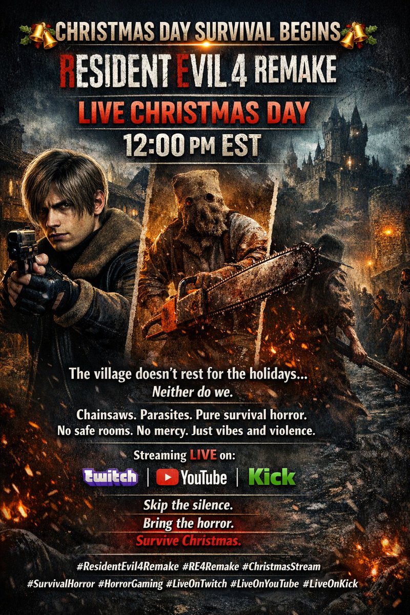 #ResidentEvil4Remake 
#RE4 
#MerryChristmas2025 
#Livestream 
#GamingCommunity 
#HappyHolidays 
#twitchstreamer 
#KickStreaming 
#YouTubeGaming