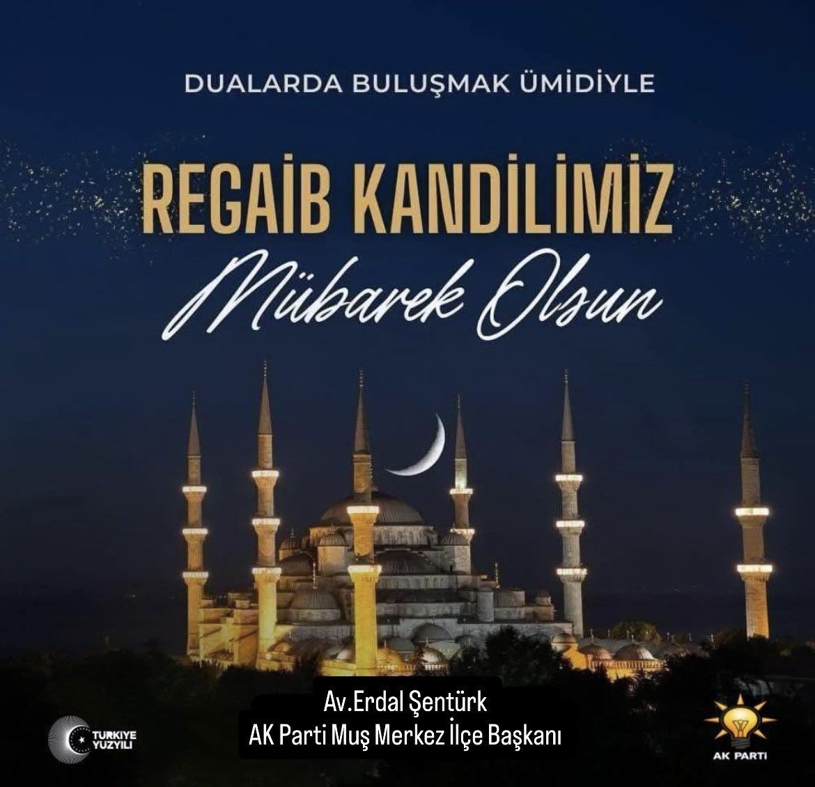 Rahmetin, bereketin ve umutların kapısının aralandığı bu mübarek gecenin, milletimize ve tüm İslam Alemine hayırlar getirmesini diliyoruz.

Regaip Kandilimiz mübarek olsun🤲

<a href="/AvErdalSenturk/">Erdal Şentürk</a>