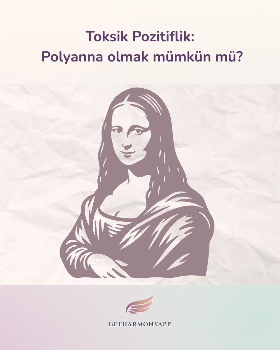 GetHarmonyApp's tweet photo. Polyanna olmak mümkün mü?  

#gündem #keşfet #sanaözel #anasayfa #psikoloji #kişiselgelişim https://t.co/S28UywVZsX