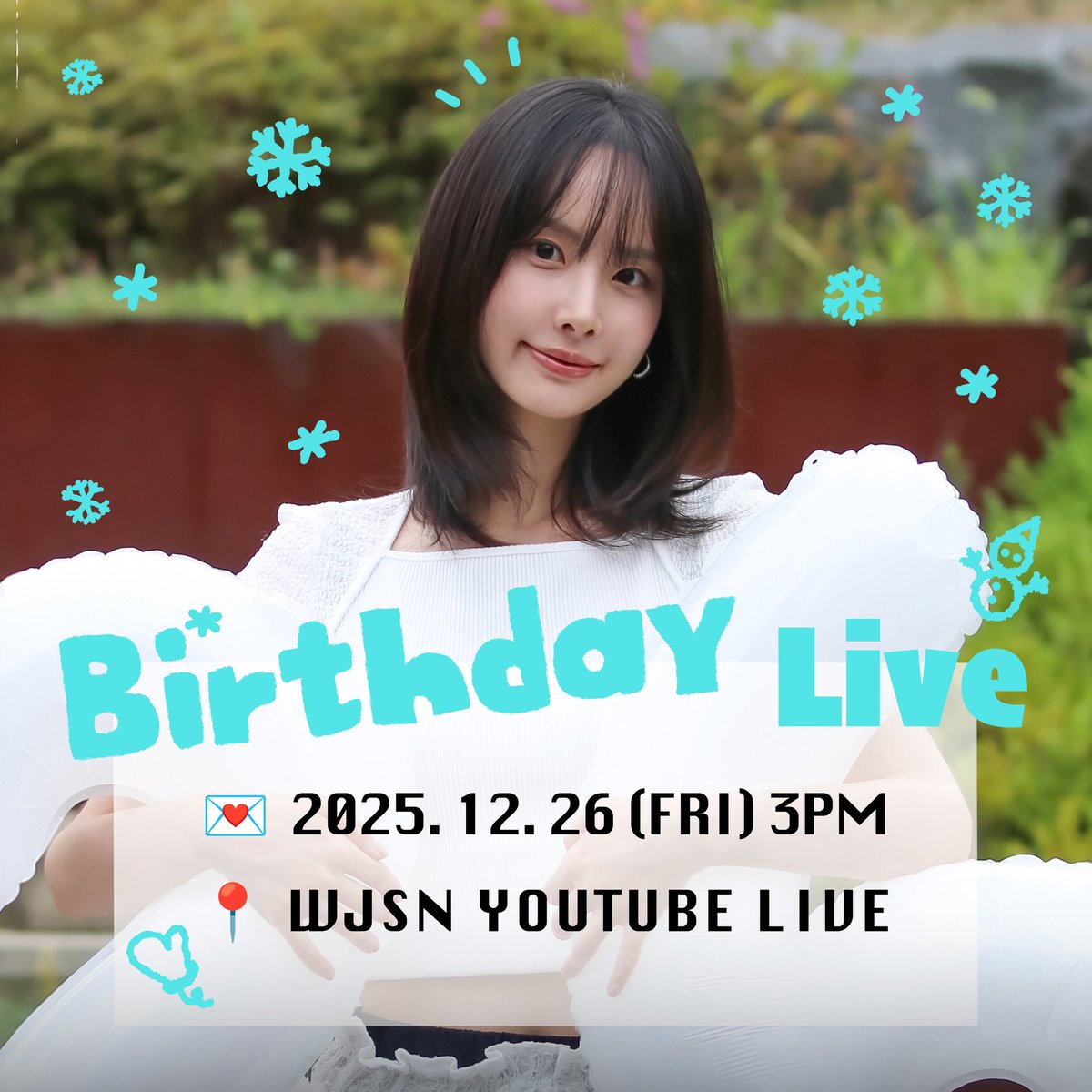 [📢]
HAPPY SEOLA DAY LIVE 안내

📅 2025.12.26 (FRI) 3PM
🔗 youtube.com/@WJSNofficial

#설아 #SEOLA 
#우주소녀 #WJSN 
#HAPPY_SEOLA_DAY
#김설아_사랑해_생일을_축하해