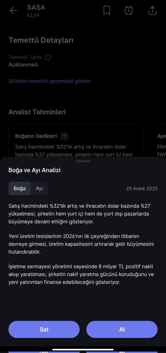 🐂 SASA: Boğalar ve Ayılar Arasında Büyük Çekişme 🐻

Midas verilerine göre #SASA için masadaki kritik riskler ve fırsatlar netleşti. İşte madalyonun iki yüzü:

✅ POZİTİF GÖRÜNÜM (Boğa Senaryosu)
• Büyüme İştahı: Satış hacminde %32, Dolar bazlı ihracatta %27 artış. Şirket hem