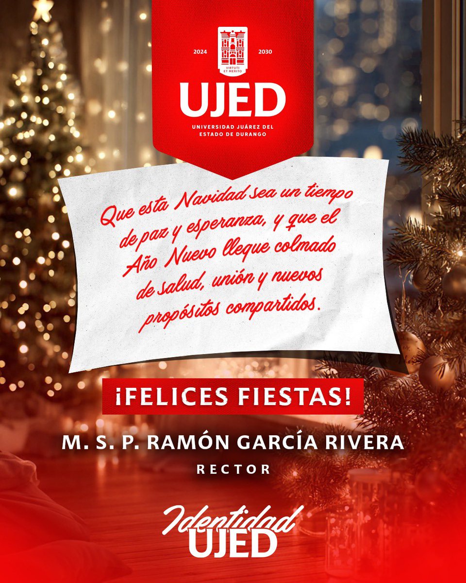 #IdentidadUJED Feliz Navidad y Próspero Año Nuevo.