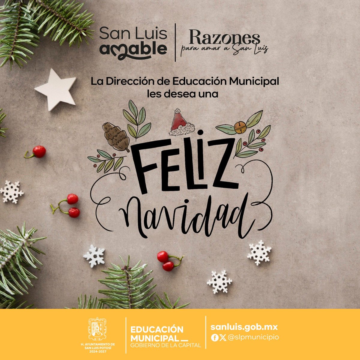 El Gobierno Municipal  a través de la Dirección de Educación les desea a todas y todos una muy bonita y feliz Navidad 2025🎅🎄✨

Construyamos juntos una ciudad amable, solidaria y llena de oportunidades para todas las familias.
#SanLuisAmable 🩷