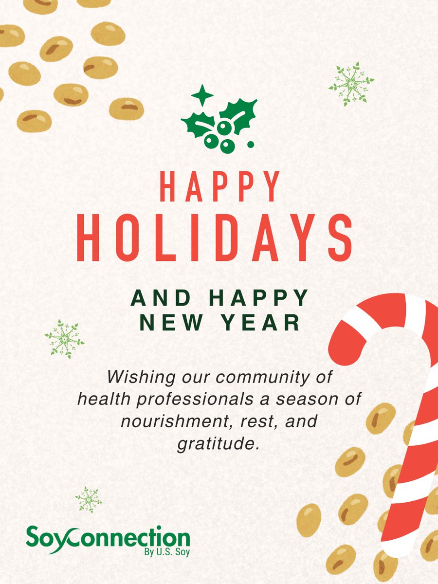 SoyConnection's tweet photo. Wishing our community of health professionals a season of nourishment, rest, and gratitude. 🎄 
Thank you for supporting evidence-based nutrition — and celebrating the role of soy in a healthy diet! 
#SoyConnection #USSoy #soy #holiday #SeasonOfSoy https://t.co/mBoYOnOPOA